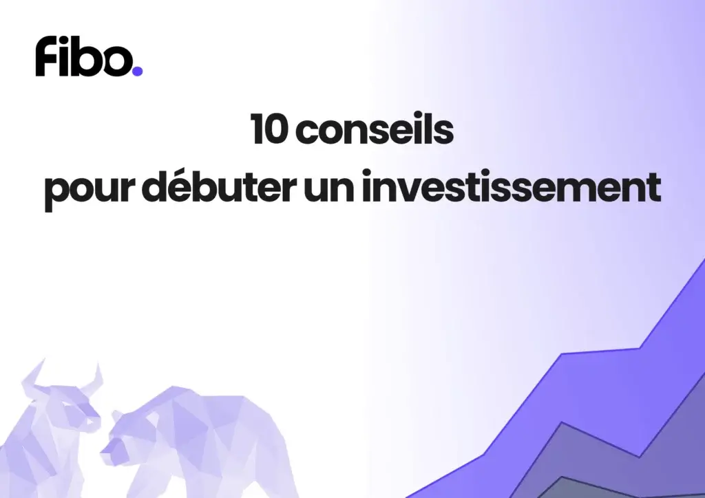 10 conseils pour investir : Guide pratique pour débutant