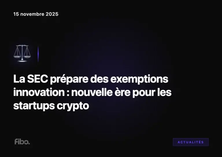 La SEC prépare des « exemptions innovation » : nouvelle ère pour les startups crypto
