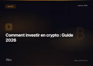 Investir en crypto guide 2026 - Fibo Crypto