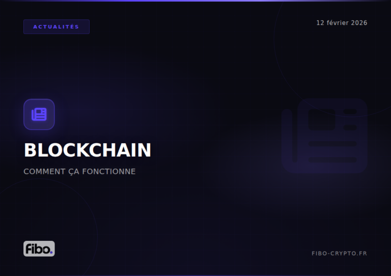 Blockchain fonctionnement guide