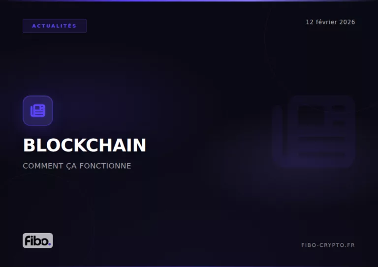 Blockchain fonctionnement guide