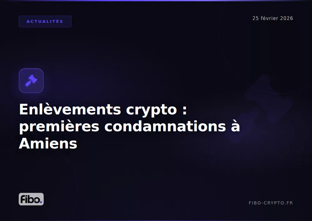 Condamnations enlevement crypto