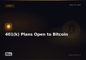 US 401(k) Plans Open to Bitcoin: $10 Trillion at Stake