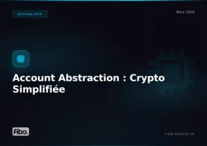 Account Abstraction et Gasless : la fin des frais et de la complexité crypto