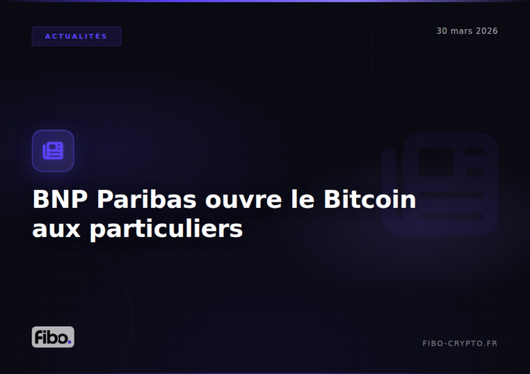 BNP Paribas Bitcoin Ether particuliers France