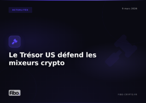 Le Trésor américain reconnaît les usages légitimes des mixeurs crypto