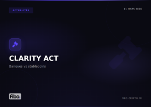 CLARITY Act : les banques américaines en guerre contre le rendement des stablecoins