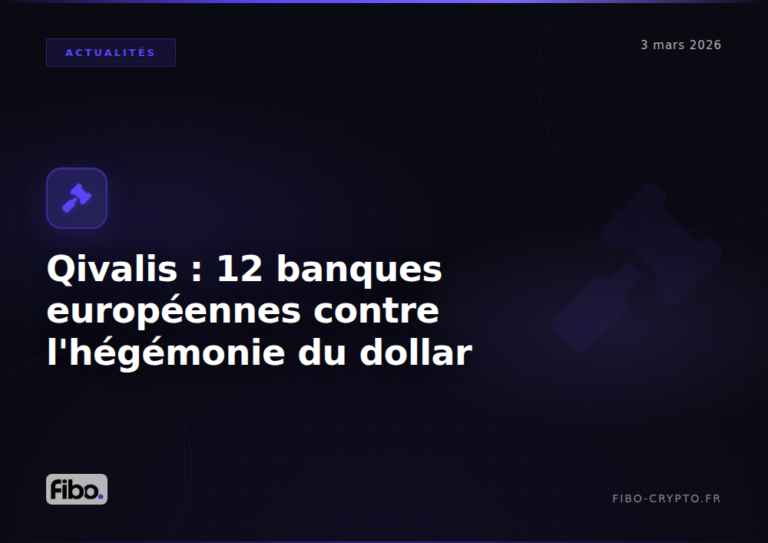 Qivalis 12 banques europeennes stablecoin euro vs dollar