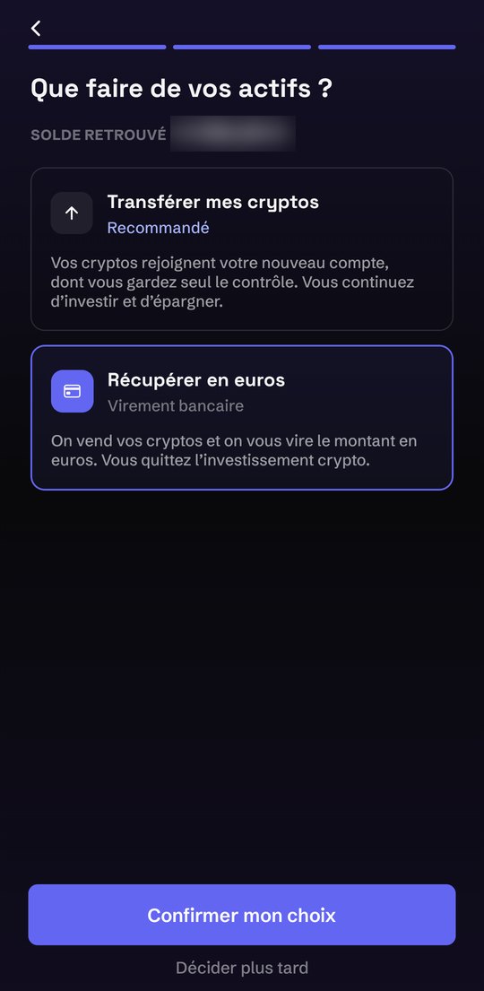 Écran Que faire de vos actifs avec l'option Récupérer en euros sélectionnée